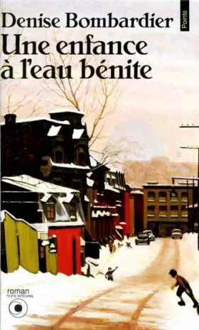 Couverture du produit · Une enfance à l'eau bénite