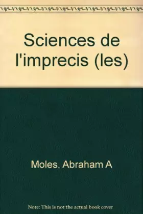 Couverture du produit · Les sciences de l'imprécis