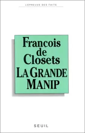 Couverture du produit · La Grande manip