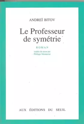 Couverture du produit · Le Professeur de symétrie
