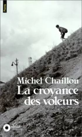 Couverture du produit · La Croyance des voleurs