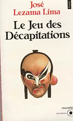 Couverture du produit · Le jeu des décapitations. : [nouvelles]