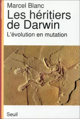 Couverture du produit · Les Héritiers de Darwin : L'évolution en mutation