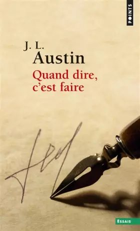Couverture du produit · Quand dire, c'est faire