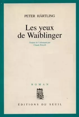 Couverture du produit · Les Yeux de Waiblinger