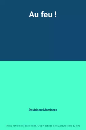 Couverture du produit · Au feu !