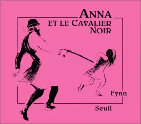Couverture du produit · Anna et le Cavalier Noir