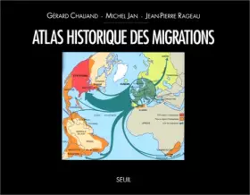 Couverture du produit · Atlas historique des migrations