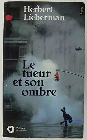 Couverture du produit · Le tueur et son ombre