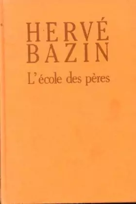 Couverture du produit · L'école des pères
