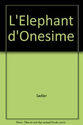 Couverture du produit · L'Eléphant d'Onesime