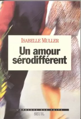 Couverture du produit · Un amour sérodifférent
