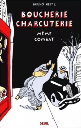 Couverture du produit · Boucherie charcuterie : Même Combat