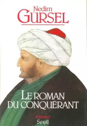 Couverture du produit · Le roman du conquérant