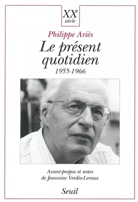 Couverture du produit · Le Présent quotidien (1955-1966)