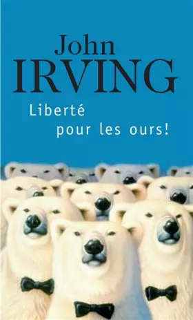 Couverture du produit · Liberté pour les ours !