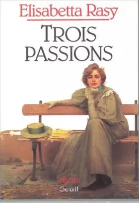 Couverture du produit · Trois Passions