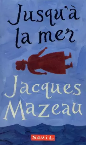Couverture du produit · Jusqu'à la mer