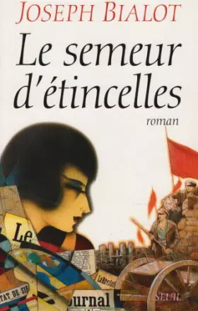 Couverture du produit · Le semeur d'étincelles