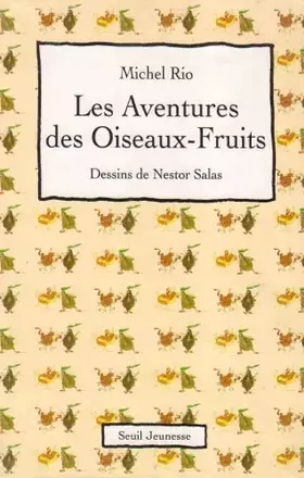 Couverture du produit · Les Oiseaux-fruits (Coffret 3 volumes)