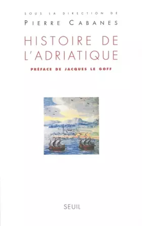 Couverture du produit · Histoire de l'Adriatique