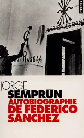Couverture du produit · Autobiographie de Federico Sànchez