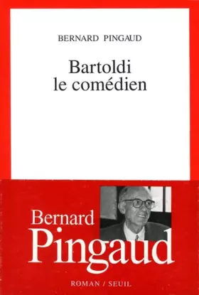 Couverture du produit · Bartoldi le comédien