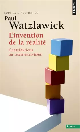 Couverture du produit · L'invention de la réalité - contributions au constructivisme