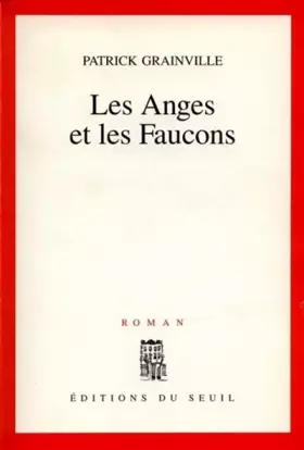 Couverture du produit · Les anges et les faucons