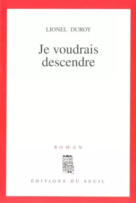 Couverture du produit · Je voudrais descendre