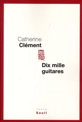 Couverture du produit · Dix mille guitares