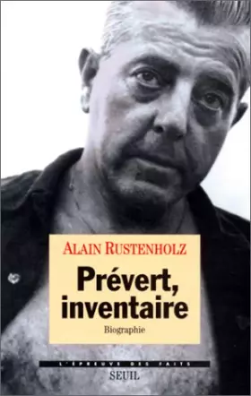 Couverture du produit · Prévert, inventaire. Biographie