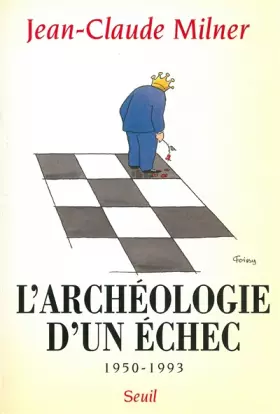 Couverture du produit · L'archéologie d'un échec, 1950-1993