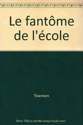 Couverture du produit · Le fantôme de l'école
