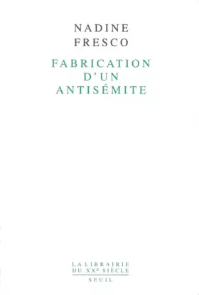 Couverture du produit · Fabrication d'un antisémite