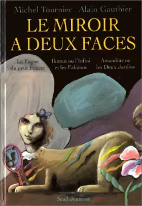 Couverture du produit · Le Miroir à deux faces