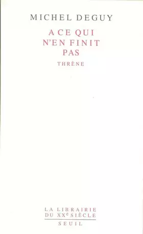 Couverture du produit · A ce qui n'en finit pas. Thrène