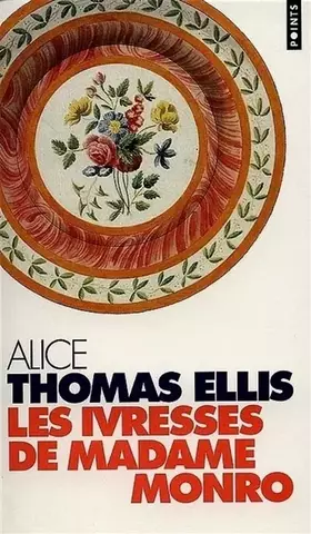 Couverture du produit · Les Ivresses de Madame Monro