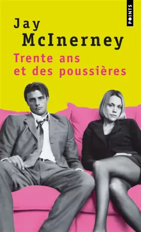 Couverture du produit · Trente ans et des poussières