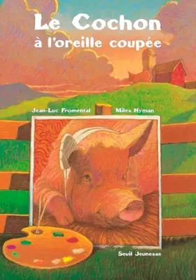Couverture du produit · Le Cochon à l'oreille coupée