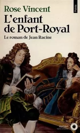 Couverture du produit · L'Enfant de Port-Royal