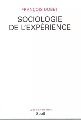 Couverture du produit · Sociologie de l'expérience
