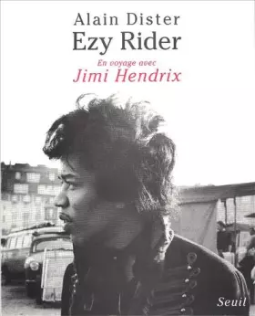Couverture du produit · Ezy Rider : en voyage avec Jimi Hendrix