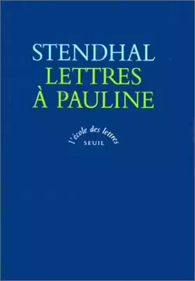 Couverture du produit · Lettres à Pauline, texte intégral