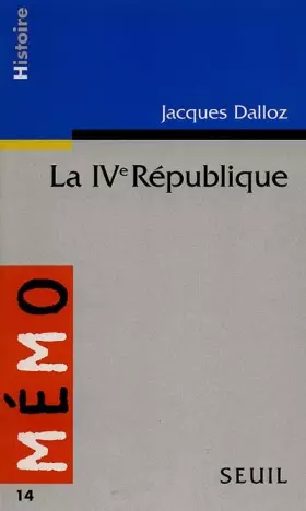 Couverture du produit · La IVe République