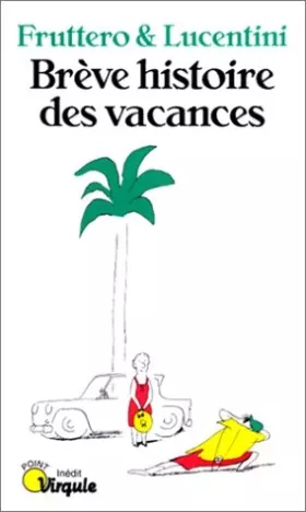 Couverture du produit · Brève histoire des vacances