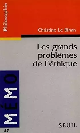 Couverture du produit · Les Grands Problèmes de l'éthique