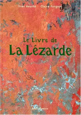 Couverture du produit · Le livre de la lézarde