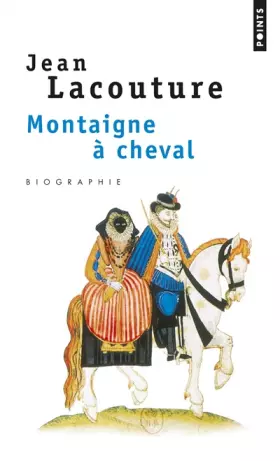 Couverture du produit · Montaigne à cheval