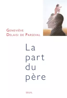 Couverture du produit · La Part du père